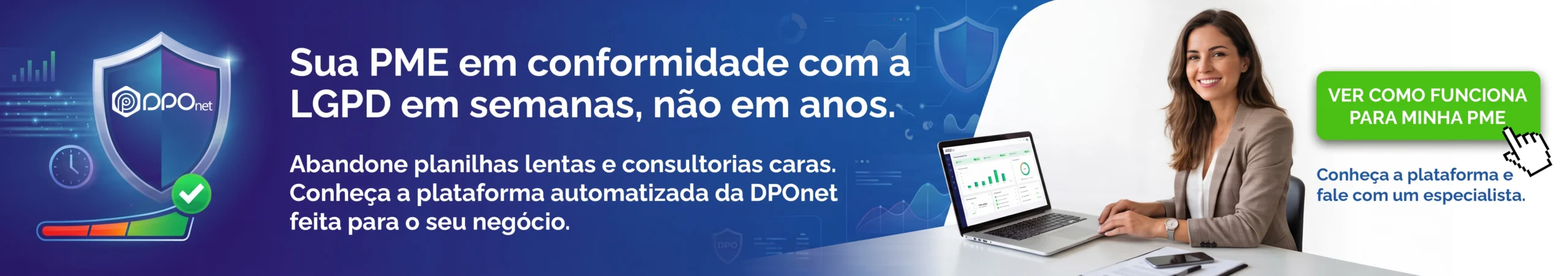 Banner promocional do sistema DPOnet mostrando adequação ágil à LGPD em semanas para pequenas e médias empresas